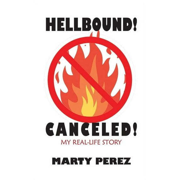 Hellbound! Canceled!, (Paperback)
