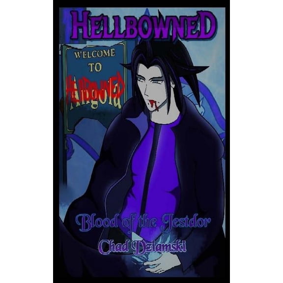 Hellbowned: Blood of the Jestdor