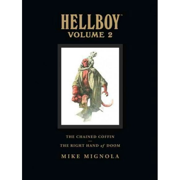 Hellboy Library Volume 2: The Chained Coffin and The Right Hand of Doom (Hardcover)