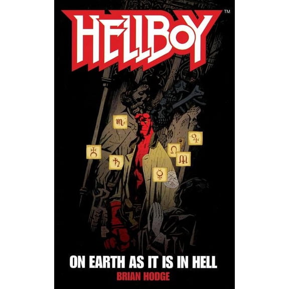 Hellboy: On Earth As It Is In Hell (Series #1) (Paperback)