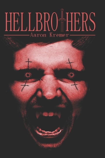 Hellbrothers Reihe Hellbrothers, Book 1, (Paperback)