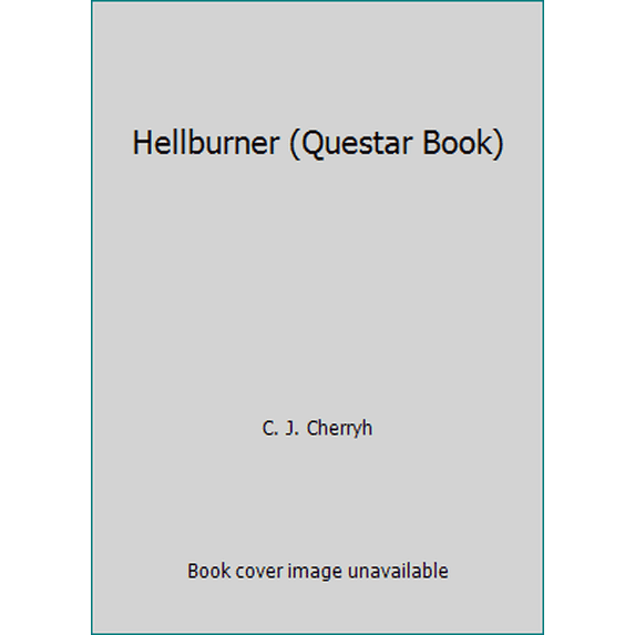 Pre-Owned Hellburner (Hardcover) 0446516171 9780446516174