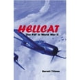 thumbnail image 1 of Pre-Owned Hellcat: The F6F in World War II (Paperback) 1557509913 9781557509918, 1 of 1