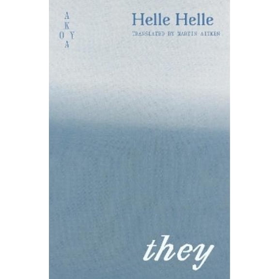 Helle Helle they (Paperback)
