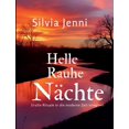 thumbnail image 1 of Helle, Rauhe NÃ¤chte: Uralte Rituale in die moderne Zeit integriert, (Paperback), 1 of 1