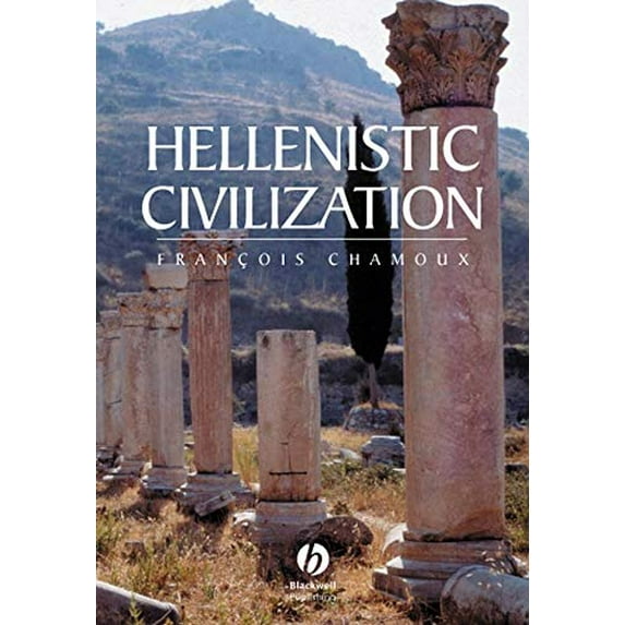 Pre-Owned Hellenistic Civilization (Paperback) 0631222421 9780631222422