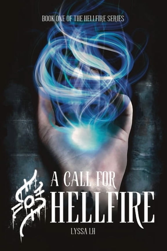 Hellfire A Call For Hellfire, Book 1, (Paperback)