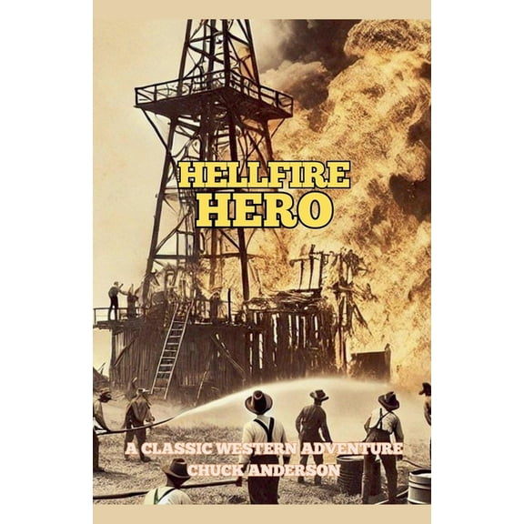 Hellfire Hero, (Paperback)