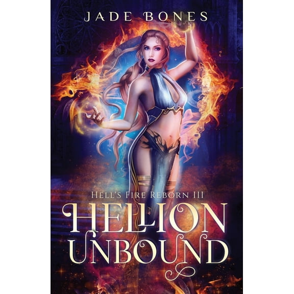 Hellion Unbound, (Paperback)