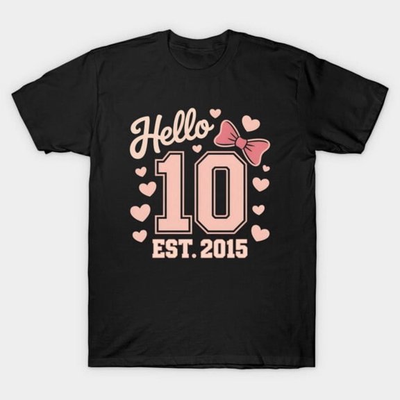 Hello 10 Est. 2015 10th Birthday Year Design Retro Design, H37022 Unisex T-Shirt, Up to 5XL Available