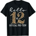 thumbnail image 1 of Hello 12 Official Pre-Teen 12th Birthday Girl 12 Year Old T-ShirtMen and women, Black T-shirt, size: Extra large, 1 of 4
