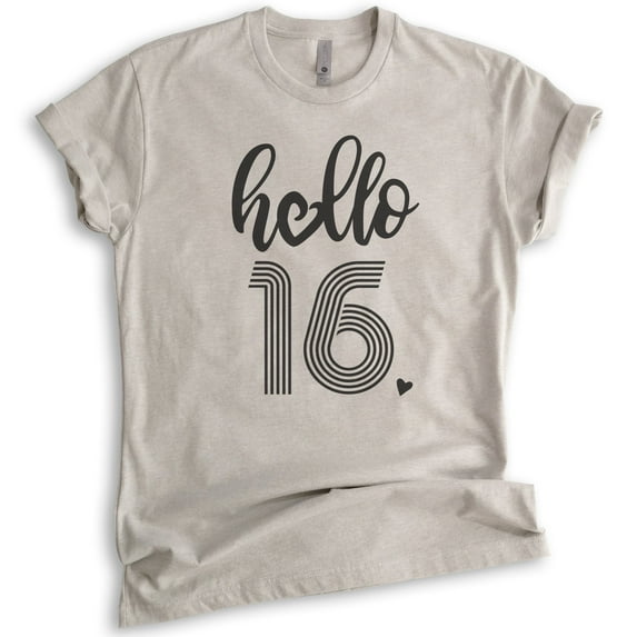 Hello 16 Shirt, Unisex Women's Men's Shirt, 16th Birthday Shirt, Sweet Sixteen Shirt, B-day Shirt, Light Silk Gray, XX-Large