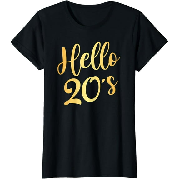 Hello 20's Womens 20 Year Old 20th Birthday Gift Bday Squad T-Shirt