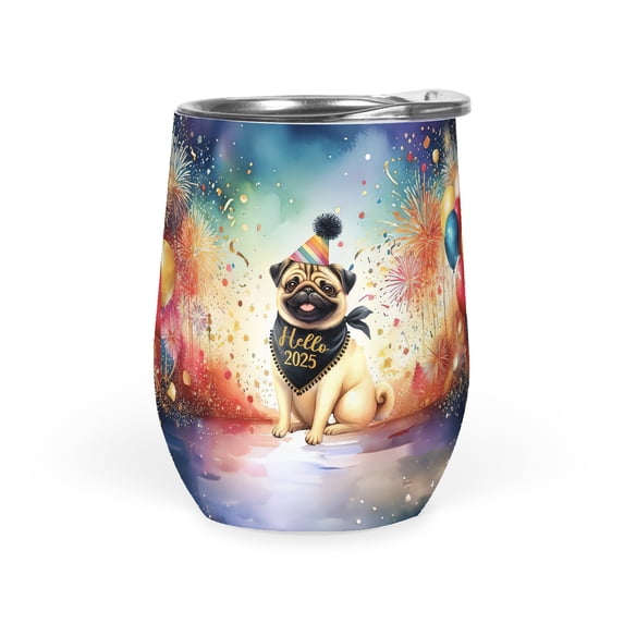 Hello 2025 Pug Celebrates Happy New Year Firework Balloon 12oz Stainless Steel Wine Tumbler Insulated Cup with Lid Dog Lover Gifts - 02024