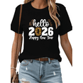 thumbnail image 1 of Hello 2026 Happy New Year Print Tshirt Graphic Tees Shirts Black Gold Sequin Pattern Festive Casual Comfortable Trendy Tops S-5XL, 1 of 5