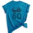 thumbnail image 2 of EVERTREE CLOTHING Hello 60 V-Neck T-Shirt, Unisex Women's Men's, 60th Birthday Shirt, Sixtieth Birthday Shirt, B-Day Shirt, Dark Heather Gray, Small 2 of 11