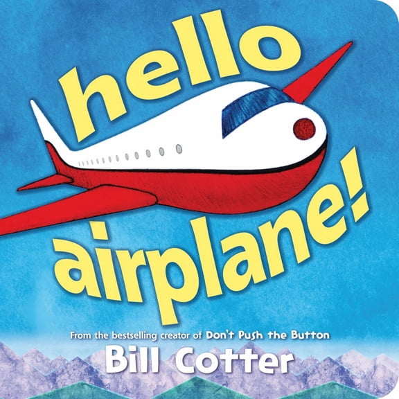 Hello, Airplane! (Board Book)