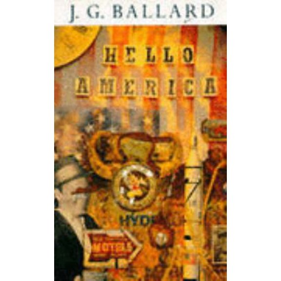 Pre-Owned Hello America (Hardcover) 0099265915 9780099265917
