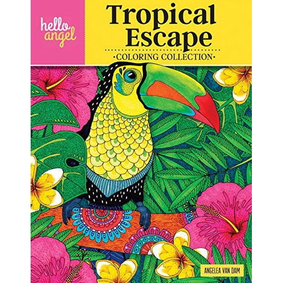 Pre-Owned Hello Angel Coloring Collection Hello Angel Tropical Escape Coloring Collection, (Paperback)