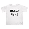 thumbnail image 1 of Hello Aunt Cute Toddler T Shirts for Boys Girls (White, Youth S), 1 of 5