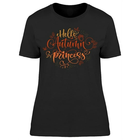 Hello Autumn Princess Doodles T-Shirt Women -Image by Shutterstock, Female Medium