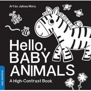 Hello, Baby Animals: A Durable High-Contrast Black-And-White Board Book for Newborns and Babies (Hardcover)