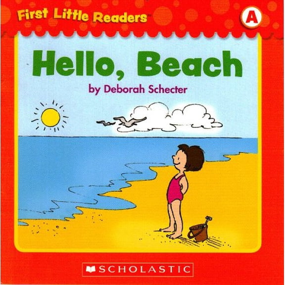Pre-Owned Hello, Beach (First Little Readers; Level A) (Unknown Binding) 0545257603 9780545257602
