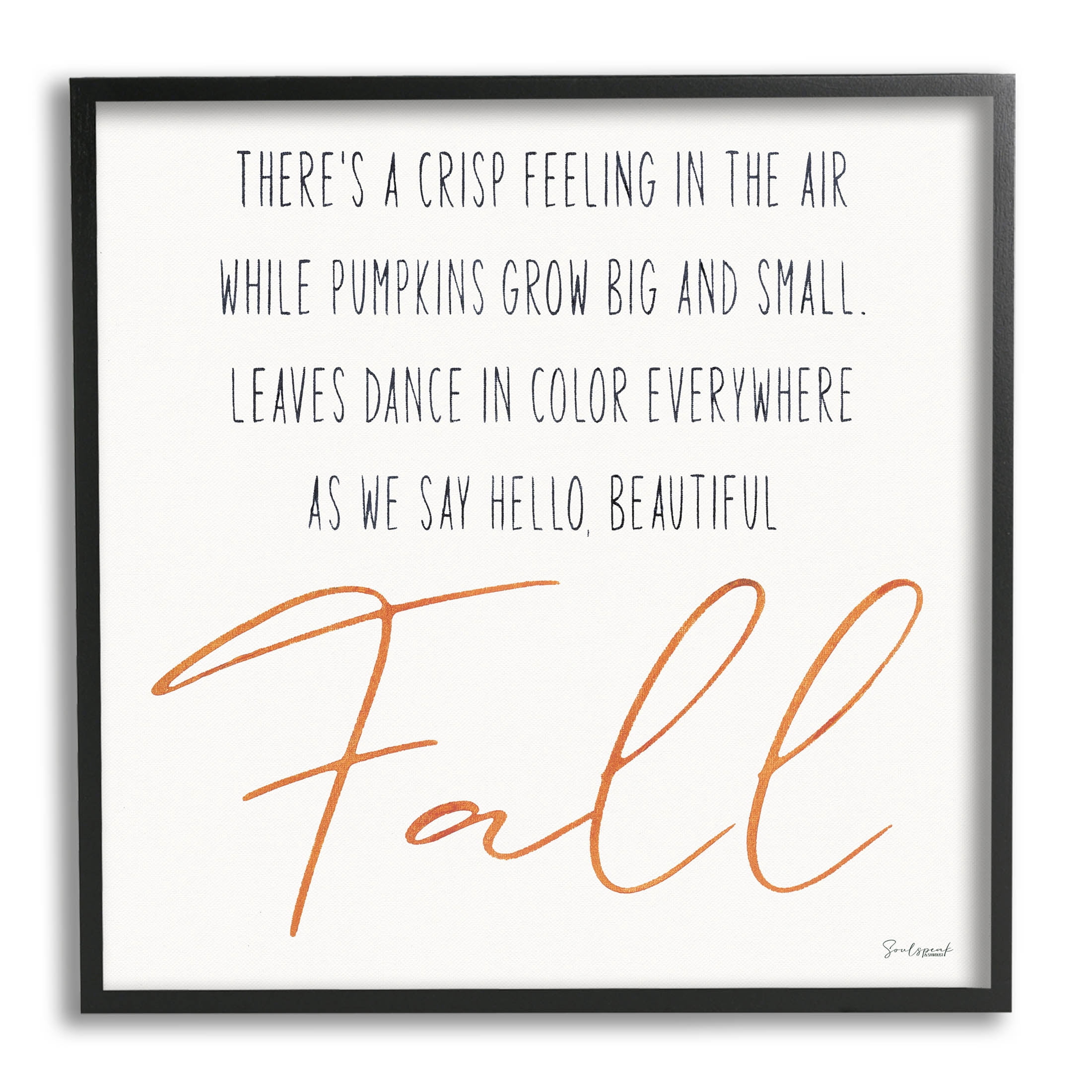 Hello Beautiful Fall Uplifting Rhyme Holiday Graphic Art Black Framed Art Print Wall Art