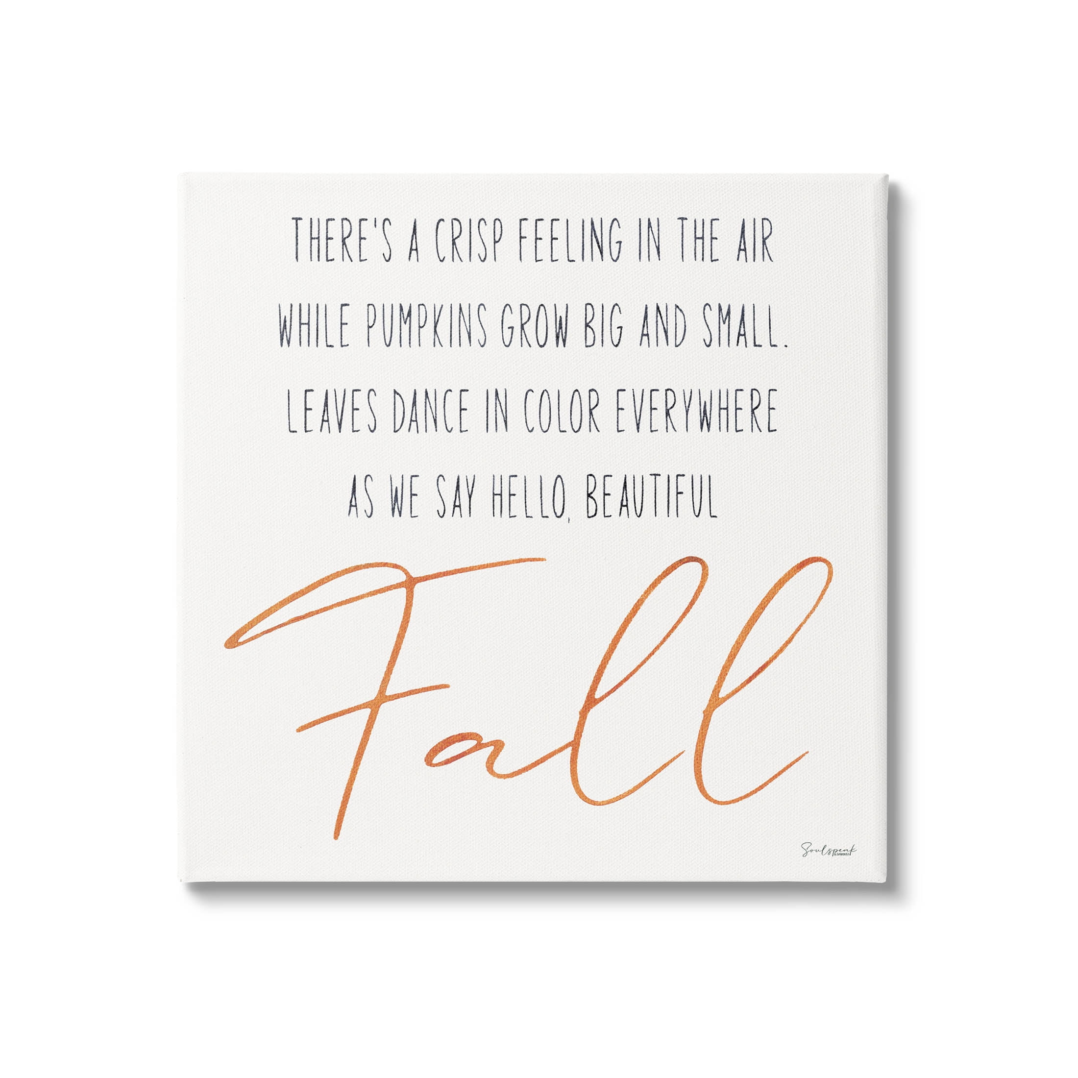 Hello Beautiful Fall Uplifting Rhyme Holiday Graphic Art Gallery Wrapped Canvas Print Wall Art