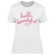 Hello Beautiful Heart Drawing T-Shirt Women -Image by Shutterstock, Female Large