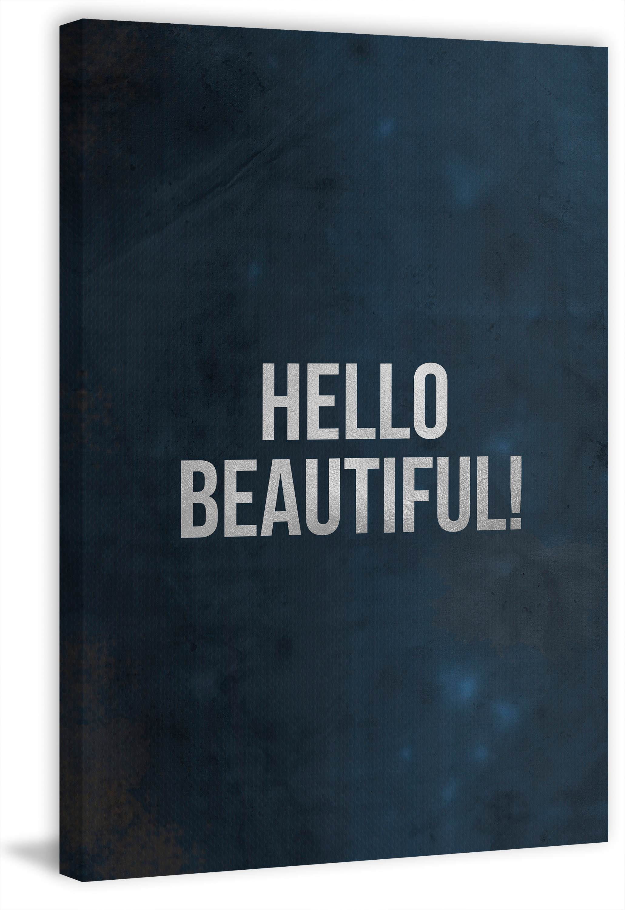 Hello Beautiful! Blue and Gray Canvas Wall Art