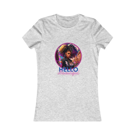 Hello Beautiful- Women Favorite Tee