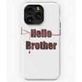 thumbnail image 1 of Hello Brother Classic Damon Salvatore TVD Quote A863&nbsp;Phone Case for iPhone 11 to 17 Pro Max, 1 of 2