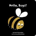 thumbnail image 1 of Pre-Owned Hello, Bugs! (Board book) 1589258622 9781589258624, 1 of 1