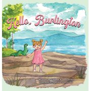 Hello, Burlington, Hardcover