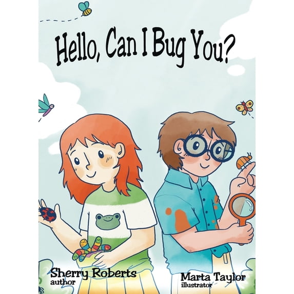 Hello, Can I Bug You, (Hardcover) - Walmart.com