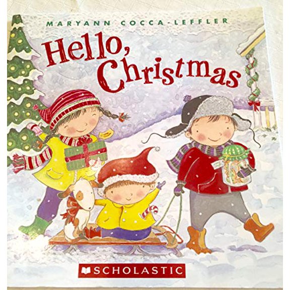 Pre-Owned Hello, Christmas (Unknown) 1338037471 9781338037470