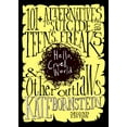 thumbnail image 1 of Hello, Cruel World: 101+ Alternatives to Suicide for Teens, Freaks, and Other Outlaws, (Paperback), 1 of 1