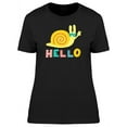 thumbnail image 1 of Hello! Cute Snail Doodle T-Shirt Women -Image by Shutterstock, Female Large, 1 of 2