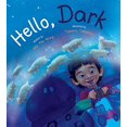 thumbnail image 1 of Pre-Owned Hello, Dark (Hardcover) by Wai Mei Wong, 1 of 1