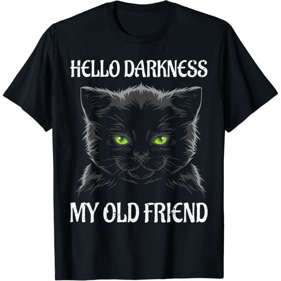 Hello Darkness Black Cat Cats Graphic T-Shirt