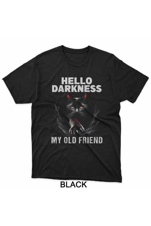 Hello Darkness Black Cat Meme Graphic with Sarcastic Retro Tone Unisex T-Shirt up to size 5XL