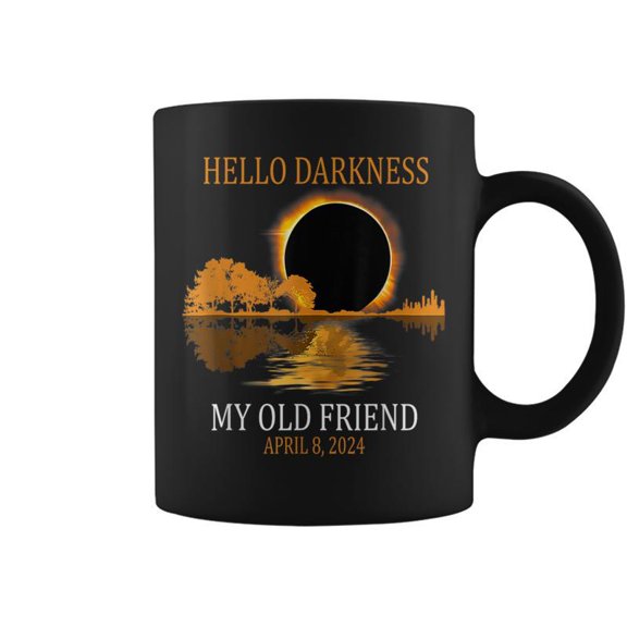 Hello Darkness My Old Friend Total Solar Eclipse 2024 Coffee Mugs