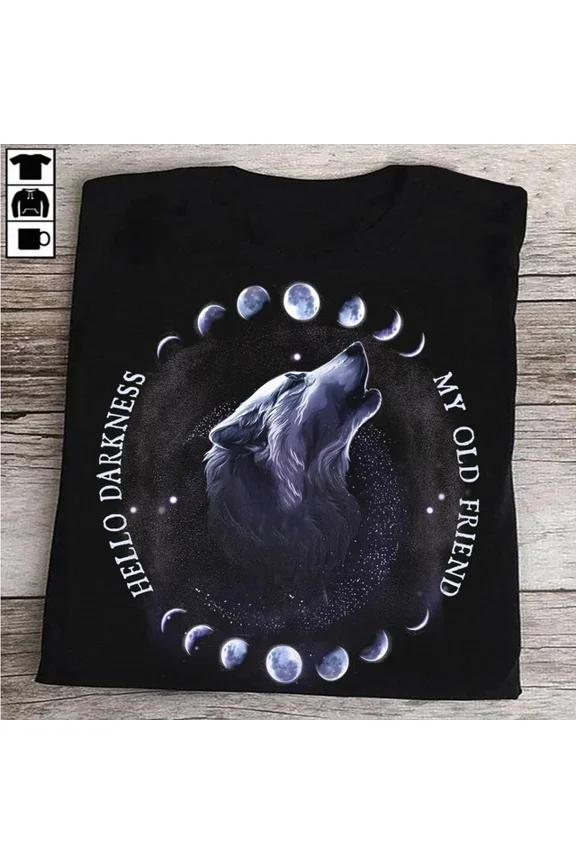 Hello Darkness My Old Friend Wolf And The Moon Shirt Unisex S-5Xl Hot Trending Shirt Birthday Gift