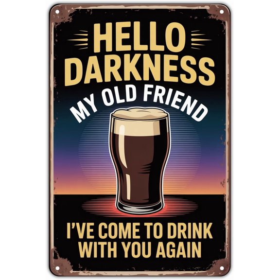 Hello Darkness My Old Friend Beer Glass tin sign Vintage Beer Lover Metal Sign Print Aesthetic for Garden Yard Bar Porch Home Bedroom Kitchen Wall Decor Decor Gift 8 x 12 inch