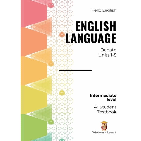 Hello English English Language Debate: 1A Student Textbook, (Paperback)