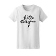thumbnail image 1 of Hello Everyone, Cute Motivation Tee Women's -Image by Shutterstock, 1 of 2