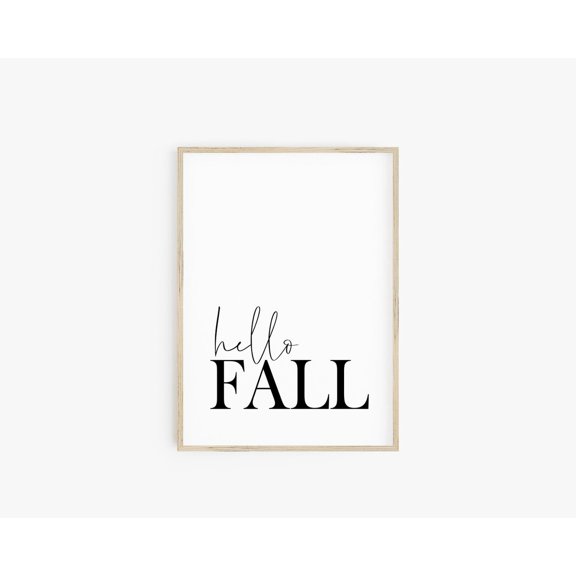 Hello Fall Sign Seasonal Autumn Decor Typography Wall Art Minimalist Fall Decoration, Unframed Paper Poster 8x10in
