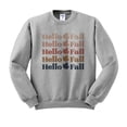 thumbnail image 1 of Hello Fall Sweatshirt Unisex 5X-Large Grey, 1 of 5