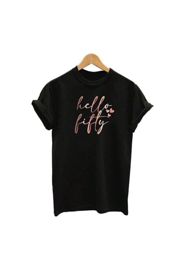 Hello Fifty 50th Birthday Shirt for Women Elegant Rose Gold Graphic Tee Funny Fifty and Fabulous Birthday Gift Apparel